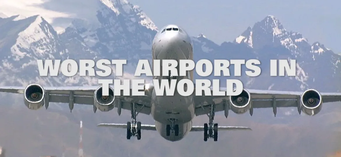 the worst airports