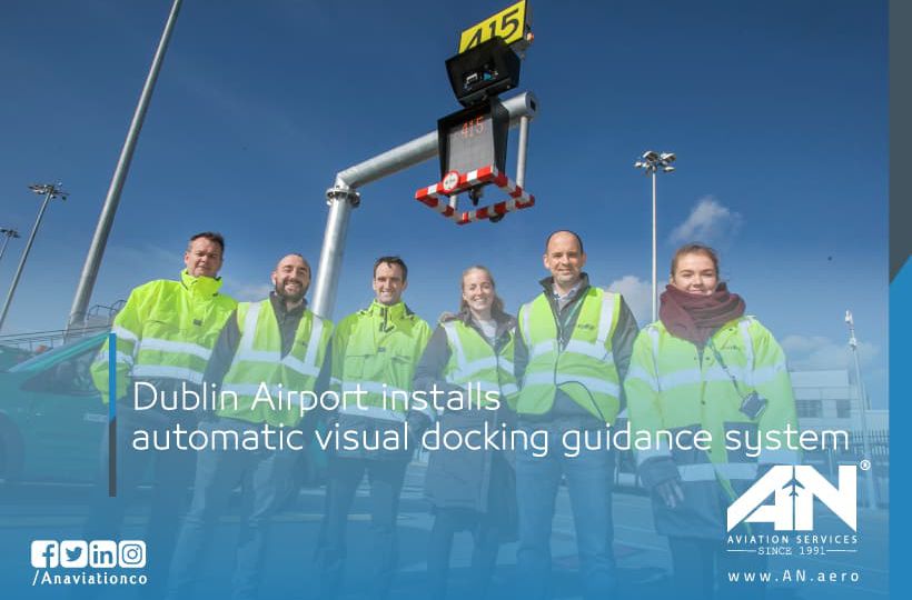 Dublin Airport installs automatic visual docking guidance system
