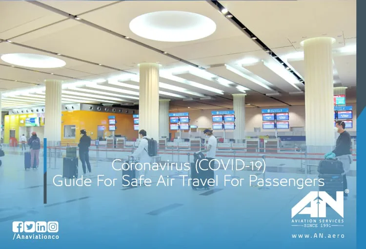 Coronavirus (COVID-19): Guide For Safe Air Travel For Passengers