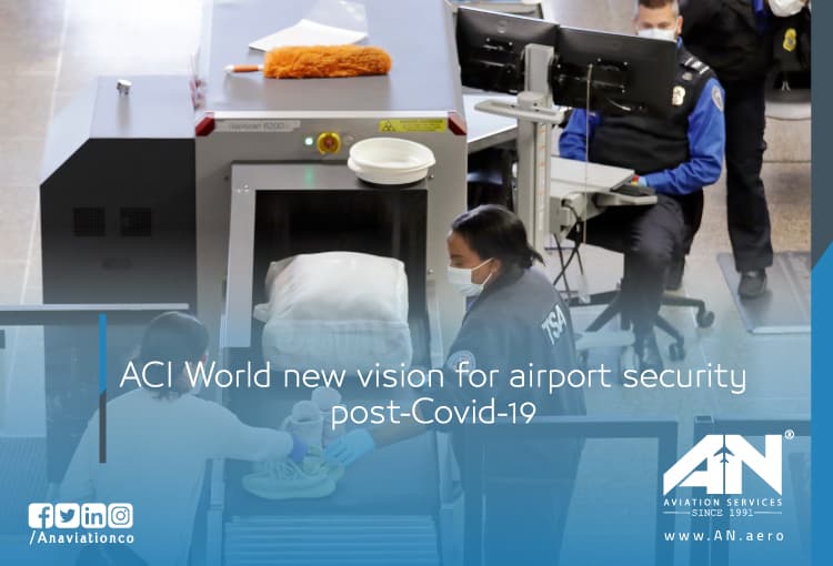 ACI World new vision for airport security post-Covid-19