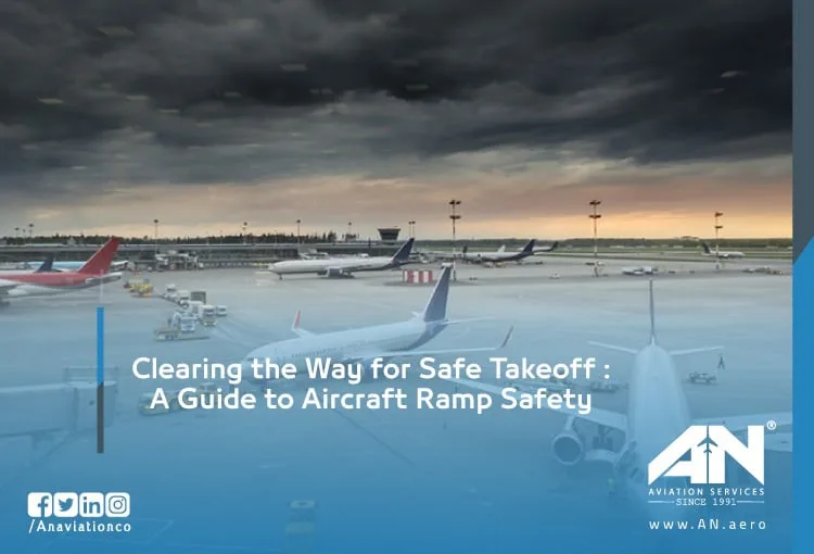 Aircraft Ramp Safety
